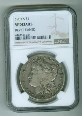 U.S. 1903-S MORGAN DOLLAR NGC VF DETAILS REV CLEANED SCARCE DATE - Image 1 of 2