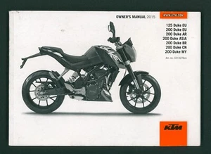 KTM DUKE 125 200 (2015) Factory Issue Owners Riders Manual Hand-Book FA52 - Picture 1 of 17