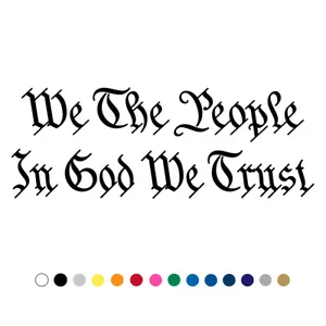 We The People In God We Trust Decal Car Truck Vinyl Sticker Christian Jesus - Picture 1 of 5