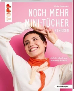 Noch mehr Mini-Tücher stricken (kreativ.kompakt.) ~ Brigitte ... 9783735871503 - Imagen 1 de 1