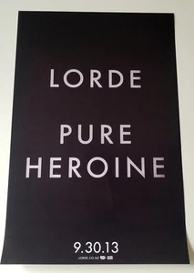 Lorde Pure Heroine 2013 Promo Poster 11x17 Melodrama Solar Power RARE OOP - Picture 1 of 3