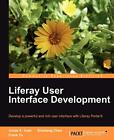 Liferay User Interface Development By X. Jonas Yuan & Xinsheng Chen **Mint**