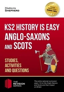 KS2 History is Easy: Anglo-Saxons and Scots (Studies, Activities & Questions) Ac - Picture 1 of 1