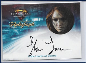 2018 Cryptozoic Supergirl Season 1 - Autograph Card HL2 Hope Lauren as Bizarro