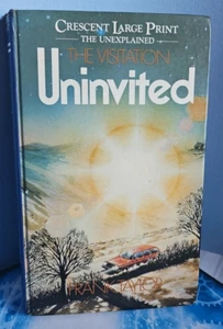 Uninvited The Visitation. Frank Taylor. Crescent Large Print, Hardback 1986 - Foto 1 di 24