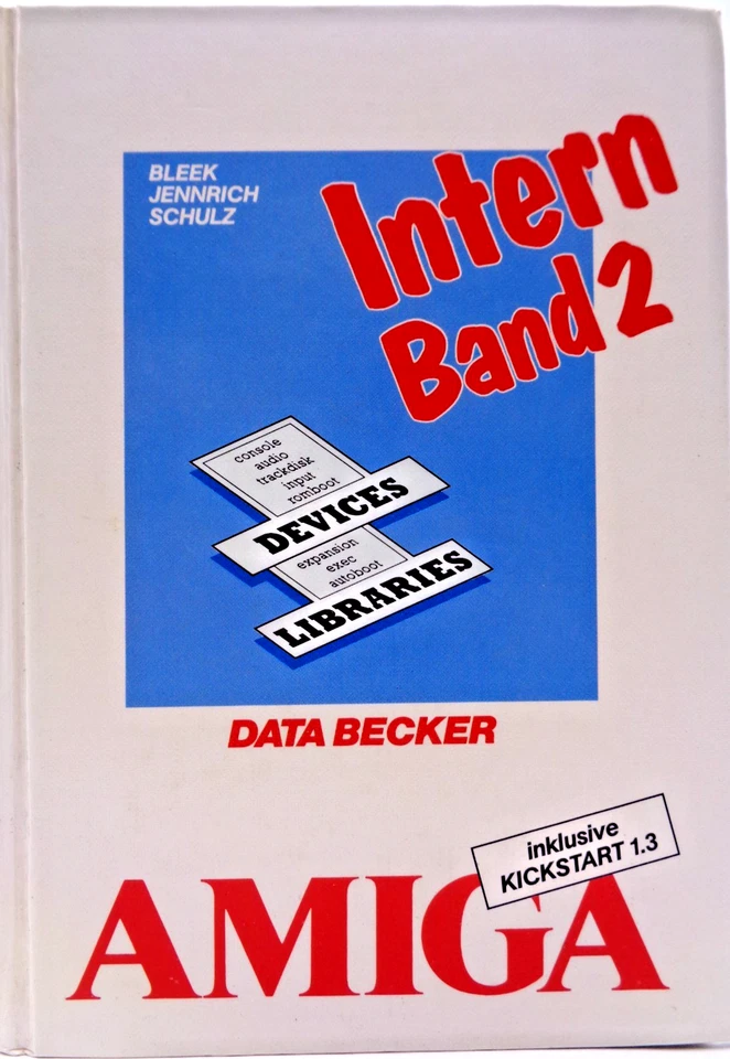 COMMODORE AMIGA -- INTERN BAND 2 (DATA BECKER  - BUCH) #2DE - Bild 1 von 4