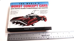 BUCH DIE SCHLECHTESTEN CONCEPT CARS Hardcover der Welt gebraucht siehe Bilder - Bild 1 von 4
