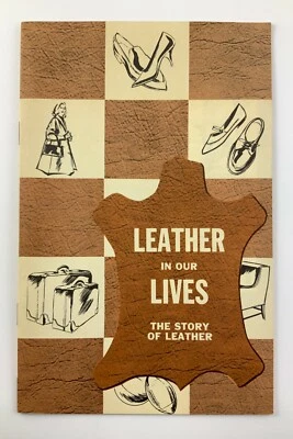 Folleto Historia del cuero en nuestras vidas de la Asociación de Curtidores de Canadá V447 Foto 1 de 4