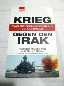 Krieg gegen den Irak. Was die Bush- Regierung verschweigt. by Ritter, Scott - Picture 1 of 4