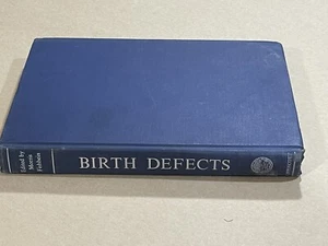 Birth Defects 1963 Book Lippincott Morris Fishbein - Picture 1 of 1