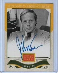2012 PANINI GOLDEN AGE JOHN DEAN AUTOGRAPH AUTO CARD #JD ~ NIXON ~ WATERGATE