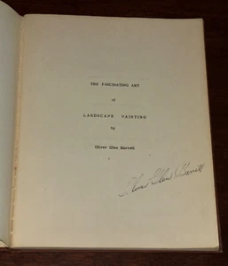 The Fascinating Art Of Landscape Painting Oliver Glen Barrett Signed Book 1946 - Imagen 1 de 6