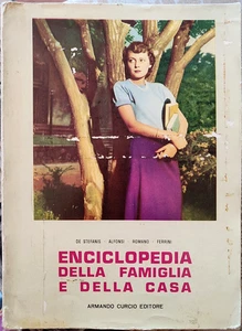 De Stefanis et alii, Enciclopedia della Famiglia e della Casa, Ed. Curcio, 1956 - Picture 1 of 4