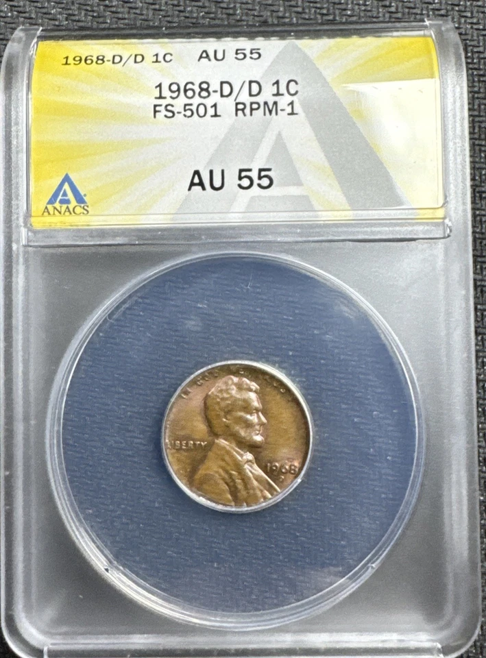 1968 D/D Error! Lincoln Memorial Cent Coin RPM-001 FS-501 AU ANACS Certified - Image 1 of 4