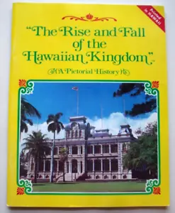 DER AUF- UND FALL DES HAWAIIANISCHEN KÖNIGREICHS BILDGESCHICHTE signiert - Bild 1 von 10