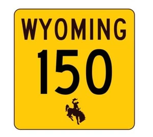 Wyoming Highway 150 Sticker R3380 Highway Sign - Picture 1 of 1