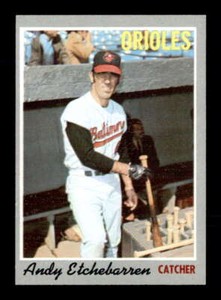 1970 Topps #213 Andy Etchebarren   EXMT/EXMT+ X2934470