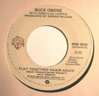 BUCK OWENS & EMMYLOU HARRIS * 45 * Play Together Again * 1979 #11 * UNPLAYED ! - Image 1 of 4