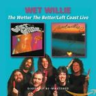Wet Willie Wetter the Better / Left Coast Live CD NEW