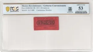 Mexico Rev / Gobierno Conven. P#S908 M3198 1915 20 Centavos PCGS About UNC53 - Picture 1 of 2