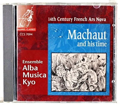 Alba Musica Kyo - Machaut and His Time (CD 1995) - Image 1 of 3