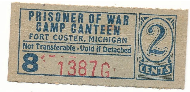 USA WWII POW Camp Chits MI-12-3-2 Ft. Custer, MI 2 cents Prisoner of War - Image 1 of 1