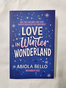 Love in Winter Wonderland by Abiola Bello (Paperback Uncorrected Proof) - Picture 1 of 6
