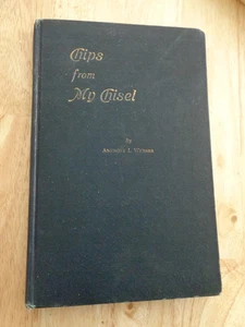 Chips from My Chisel by Anthony I. Werner HC 1926 - Picture 1 of 2
