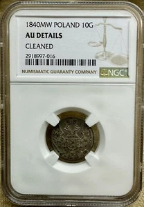 Poland 1840 MW 10 Groszy NGC AU Details Cleaned About Uncirculated - Picture 1 of 5