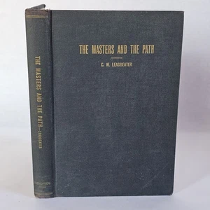 The Masters and the Path by C. W. Leadbeater Theosophical Press 1945 Hardcover - Picture 1 of 11