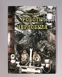 Libro Chernobyl Foto Robot de Desastre Documental Ruso Antiguo De Colección Nuclear - Imagen 1 de 6