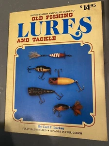 OLD FISHING LURES and Tackle Ident. and Value Guide - Carl Luckey - Picture 1 of 8