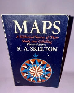 R. A. Skelton - Maps: A Historical Survey of Their Study and Collecting ~ - Picture 1 of 9