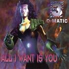 All I want is you (4 versions, 1995) von 3-O-Matic | CD | Zustand sehr gut