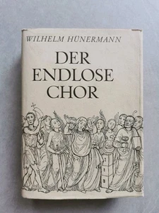 Hünermann, Wilhelm: Der endlose Chor. Ein Buch von den Heiligen für das christli - Bild 1 von 2