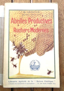 BIENENZUCHT / PRODUKTIVE BIENEN UND MODERNE BIENENSTÖCKE / M.ARNOULD / UM 1930 / ILL - Bild 1 von 1