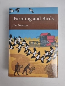 Farming and Birds (Collins New Naturalist Library, Book 135) by Ian Newton... - Foto 1 di 6