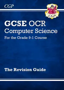 New GCSE Computer Science OCR Revision Guide - for the Grade 9-1 Course by CGP B - Bild 1 von 3