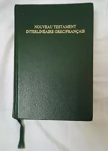 Nouveau Testament Interlinéaire Grec-Français, Greek-French Interlinear New Test - Imagen 1 de 18