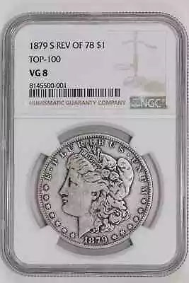 1879-S REVERSE 1878 TOP 100 MORGAN DOLLAR NGC VG8 - Image 1 of 2