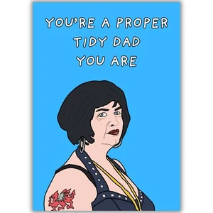 Gavin & Stacey Vatertagskarte, Nessa Proper Tidy Papa, Geburtstag Papa Papa Geschenk - Bild 1 von 8
