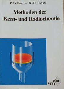 Methoden der Kern- und Radiochemie HOFFMANN, P.: - Bild 1 von 1