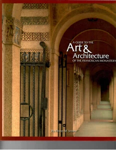 Kirsten M Jensen, A Guide to the Art & Architecture of the Franciscan Monastery  - Picture 1 of 1