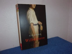 Wilberforce : A Novel by H. S. Cross (2015, Hardcover) - Picture 1 of 4