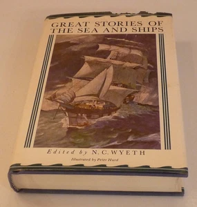 Great Stories of the Sea & Ships / edited by N.C. Wyeth - Bild 1 von 3
