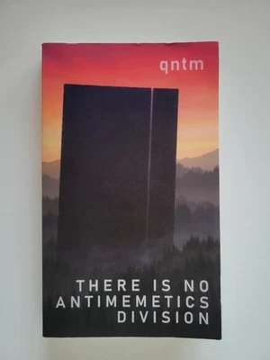2021 THERE IS NO ANTIMEMETICS DIVISION QNTM 1ST EDITION PAPERBACK BOOK v1 RARE - Image 1 of 4
