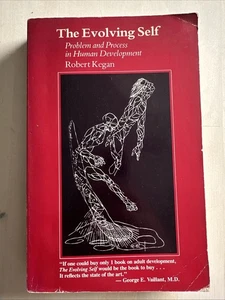 Evolving Self Problem Process in Human Development Robert Kegan Harvard Press - Picture 1 of 2