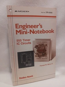 Radio Shack Engineer's Mini-Notebook 555 Timer IC Circuits Forrest Mims VGC   B - Picture 1 of 17