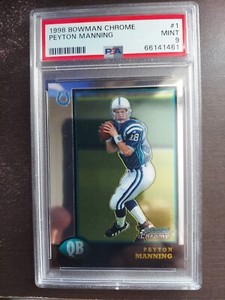 PEYTON MANNING 1998 Bowman Chrome RC Rookie #1 PSA 9 MINT 🏈