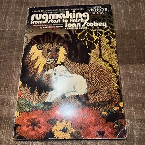 Rugmaking from Start to Finish Paperback 1972 Joan Scobey Fiber Arts Craft Book - Picture 1 of 6